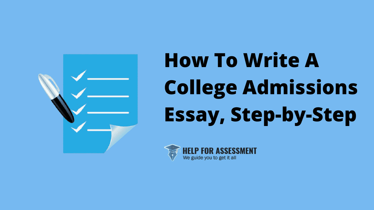 how do you write a college admissions essay