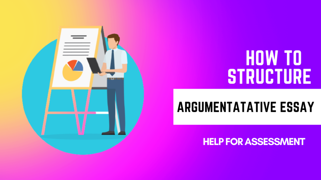 how to structure an argumentative essay