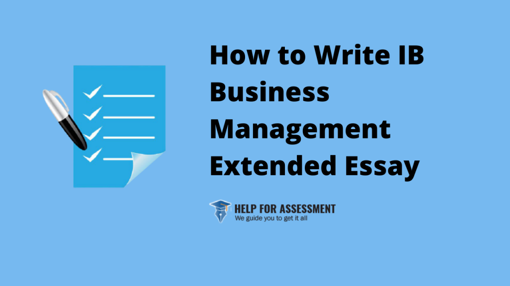 how to write a business management extended essay
