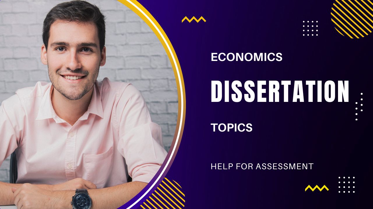 dissertation topics in economics for undergraduates