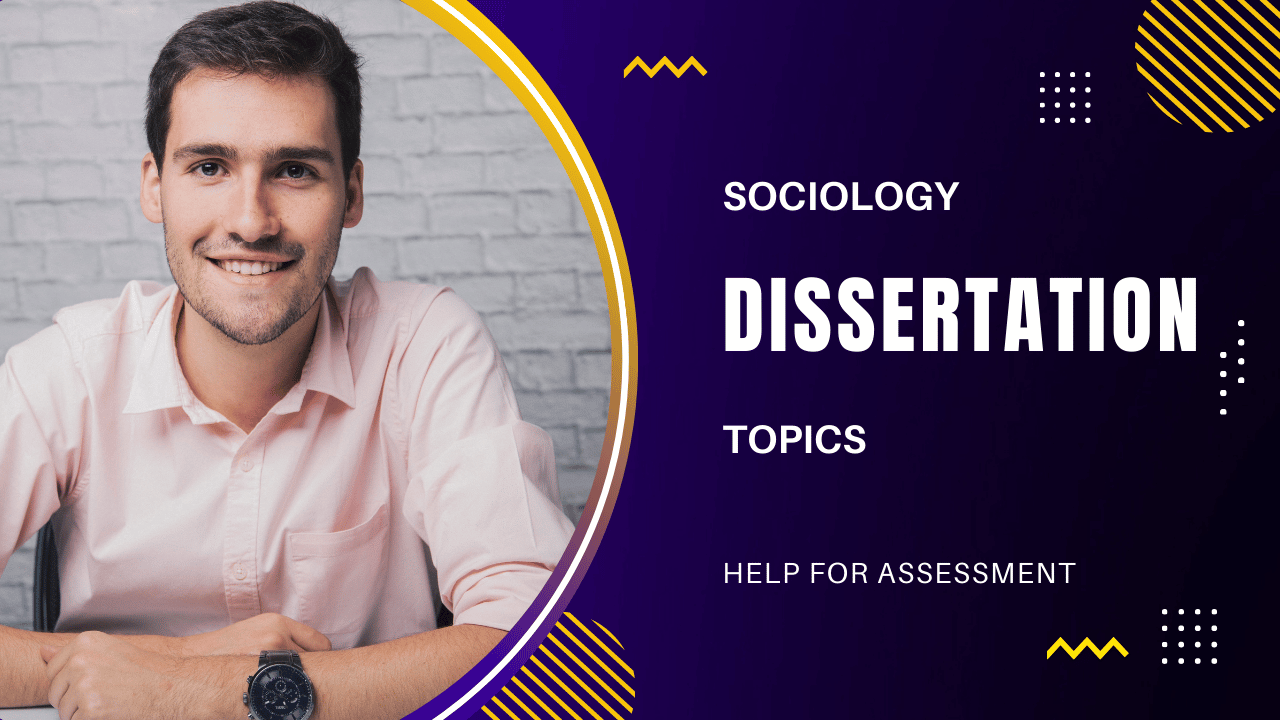 dissertation topics sociology