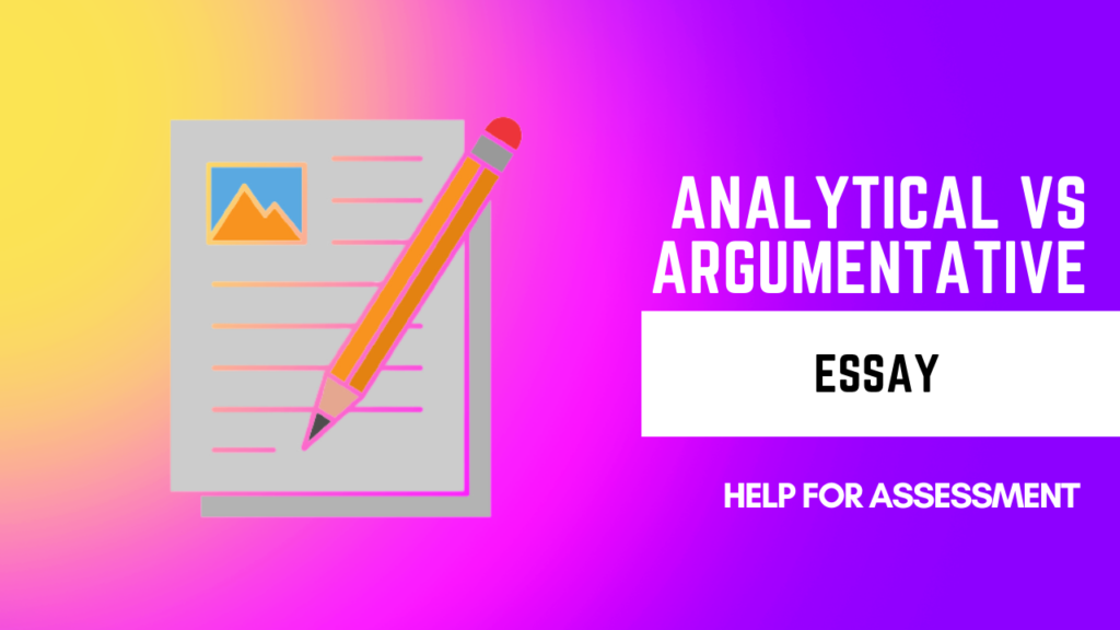 analytical vs argumentative essay explained