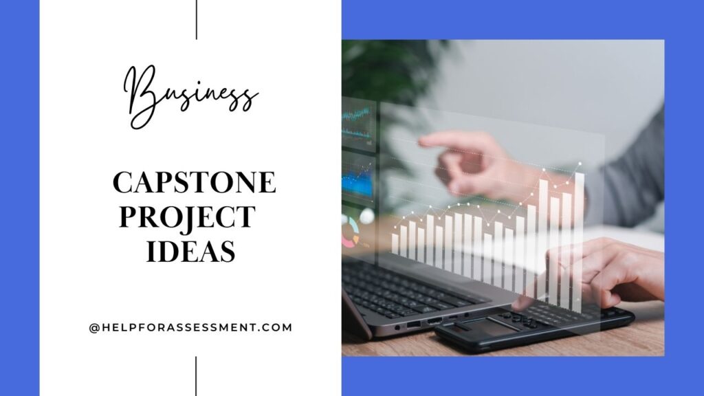 business capstone project ideas